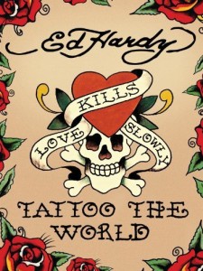 Ed Hardy "Tattoo The World" - Key Image